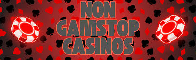 Discovering Casino Sites Not Registered with GamStop Discovering Casino Sites Not Registered with GamStop
