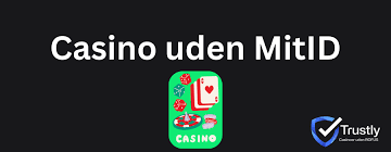 Bedste Casinoer Uden MitID Find Dit Ideelle Spillested