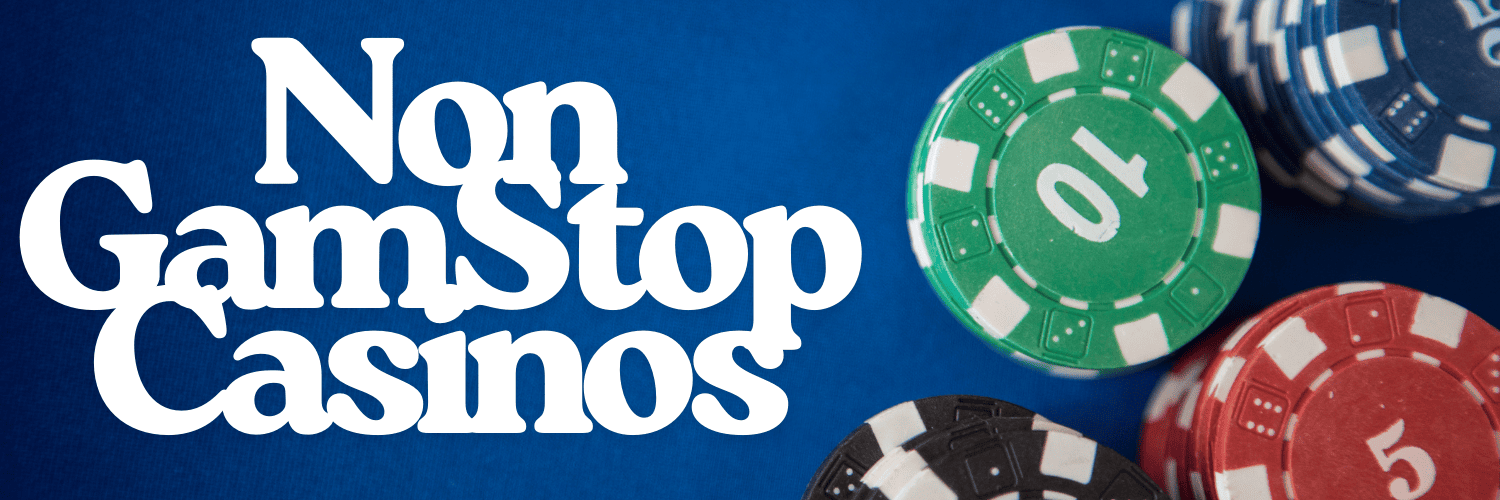 Exploring Casinos That Don't Use GamStop -1789740402