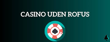 Live Casino Uden Rufus - Spil & Nyd Din Oplevelse