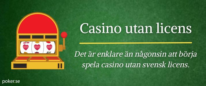 Utländska Casino Utan Svensk Licens En Omfattande Guide -1739180621