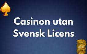 Utländska Casino Utan Svensk Licens En Omfattande Guide -1739180621