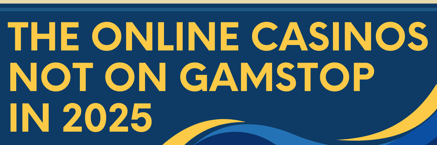Discover Casino Sites Not on Gamstop Your Ultimate Guide 1783798129 Discover Casino Sites Not on Gamstop Your Ultimate Guide 1783798129