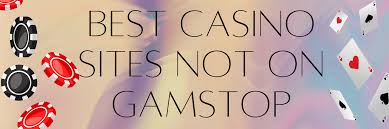 Discover New Non Gamstop Casino Sites for a Unique Gaming Experience 1707610285